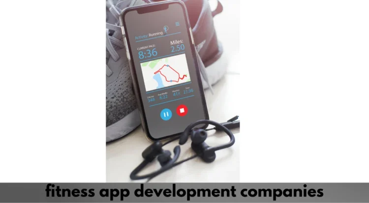 fitness app development companies